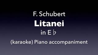 Download Lagu Litanei   F. Schubert  in E♭ karaoke MP3