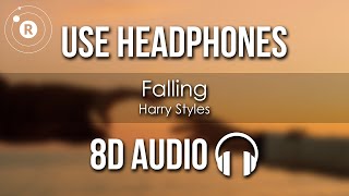 Harry Styles - Falling (8D AUDIO)