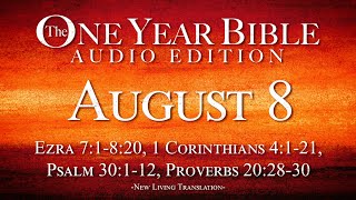 August 8 | One Year Bible Audio Edition