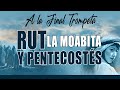 A LA FINAL TROMPETA 39 - RUT LA MOABITA Y PENTECOSTÉS - DAVID DIAMOND