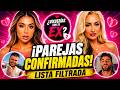 🔥¡FILTRADOS! Estas son las parejas que entran al nuevo reality (Hay reconciliaciones)