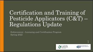 Certification and Training of Pesticide Applicators Regulations Update