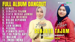ALBUM DANGDUT GASENTRA AURA BILQYS & ALISA ll , GEMES, SENJATA TAJAM (Official album Video)