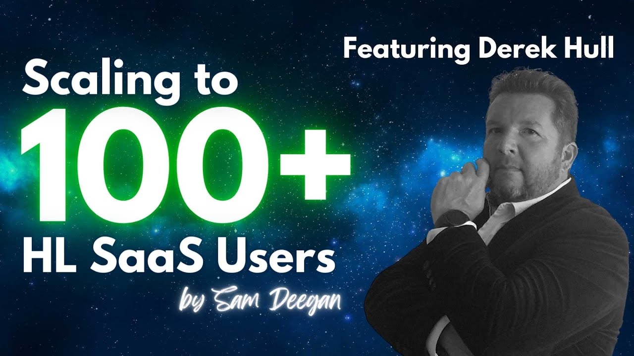 Scaling to 100+ HighLevel SaaS Users | Ep. 1 with Derek Hull