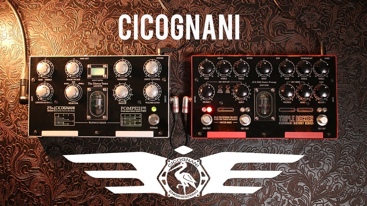 Cicognani Triple Decker preamp and Pompeii PE603 Echo demo