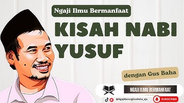 🔴Ngaji Bareng Gus Baha|| Kisah Nabi Yusuf