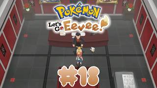 Pokemon: Let's Go, Eevee! Walkthrough Part 18 - Spinnin' And Winnin'