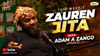Zauren Jita Ep 45 - Ali Jita x Adam A Zango