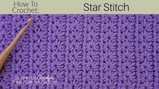 How To Crochet The Star Stitch