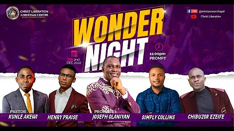 WONDER NIGHT - with Prophet Joseph Olaniyan