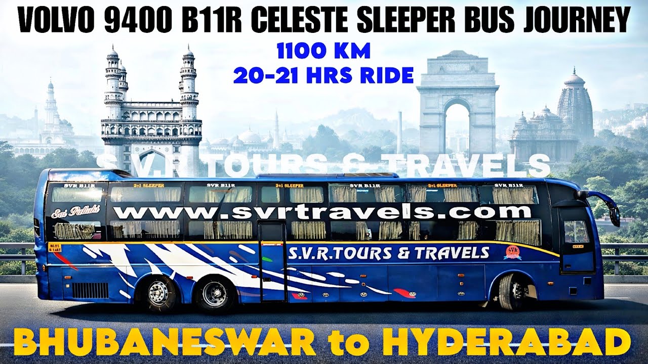 Luxury on Wheels | 20 hours Bhubaneswar - Hyderabad রুটের দ্রুত Volvo 9400 Sleeper Bus Journey