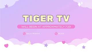 Tiger TV LIVE