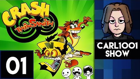 Crash Twinsanity (Part 1): Live on The Carl10O1 Show