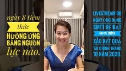 NGÀY 8: TIỀM THỨC HƯỞNG ỨNG BẰNG NGUỒN LỰC NÀO.