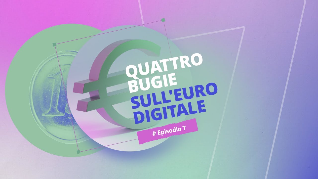 EURO DIGITALE Il pagamento elettronico con la comodità del contante - Episodio 7
