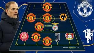 Perfec 🆕 Manchester united Potential Lineup - Under Thomas Tuchel - Manchester united Transfer News
