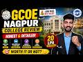 Don’t Take Admission in GCOE Nagpur Before Watching This!