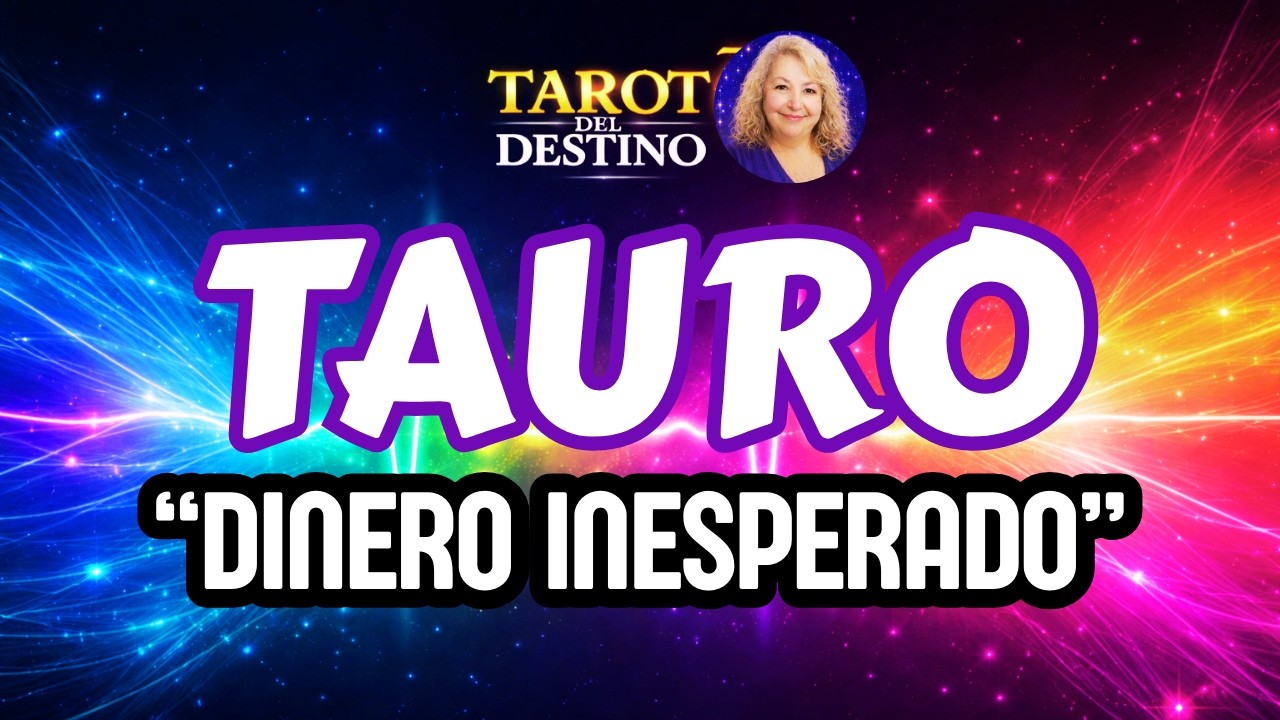 TAURO ♉ CIERRAS UN CICLO… Y LLEGA DINERO INESPERADO | Tarot del Destino #tauro
