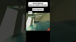 Girls Dreams Vs Boys Dreams#Funny#Meme#Girls#Boys#Dream Pt.2