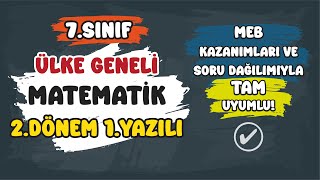 7.Sınıf Matematik 2.Dönem 1.Yazılı Ülke Geneli