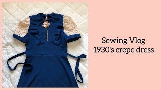 {1930s クレープワンピース} Making 1930s crepe dress with puff sleeve, sewing vlog dressmaking ハンドメイド 洋裁　ソーイング