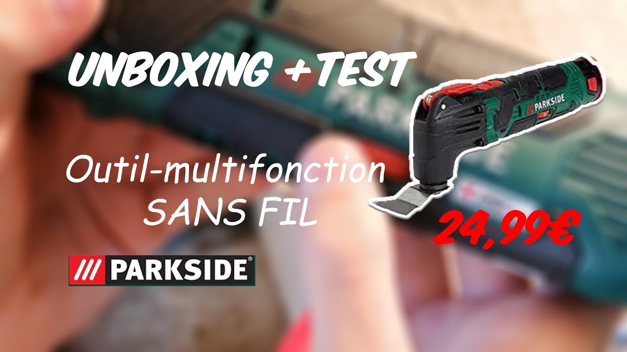 Review et test outil multi fonction sans fil PAMFW 12 D4 Parkside (avis) 