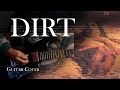 Dirt - Alice in Chains | Guitar Cover with Solo and Tabs