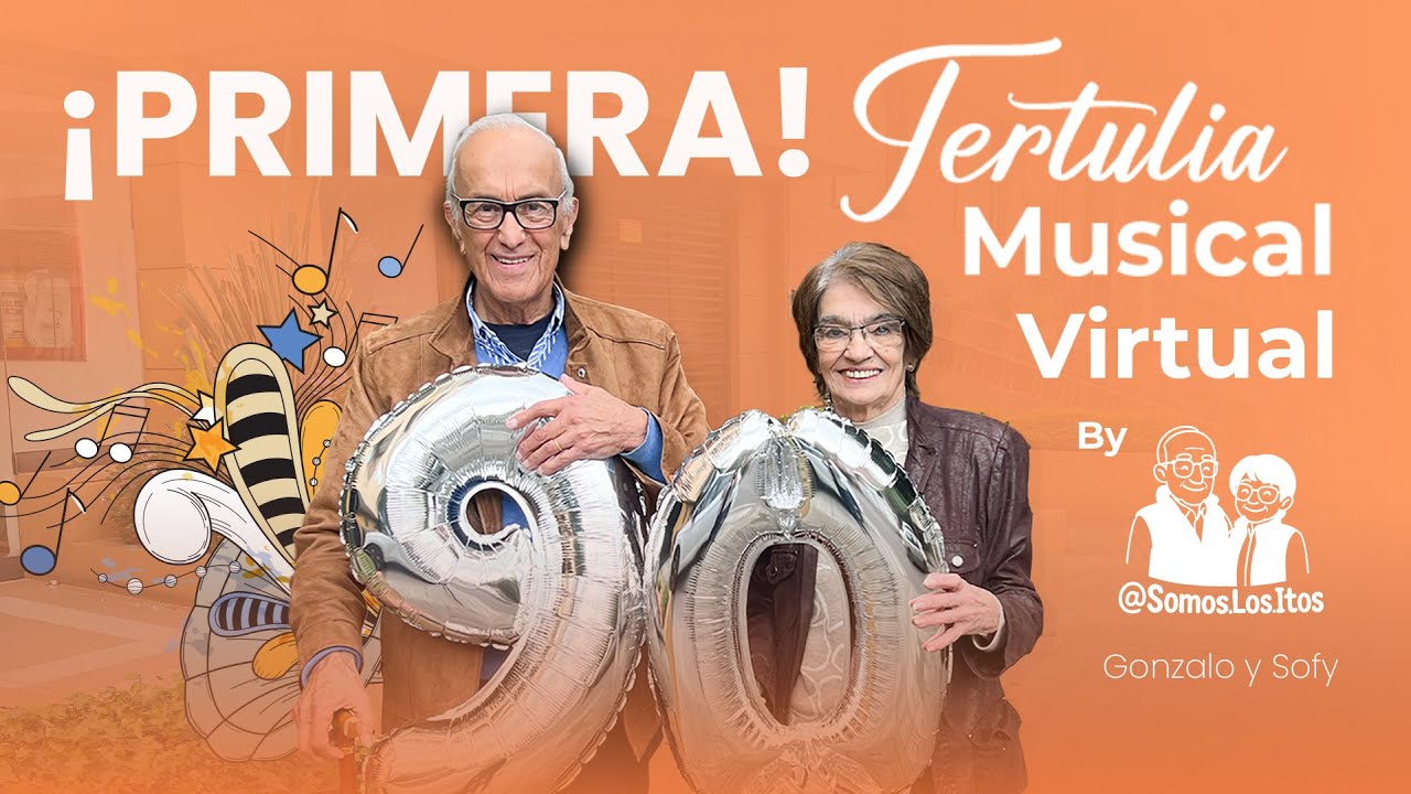 NUESTRA PRIMERA TERTULIA VIRTUAL - Somos Los Itos