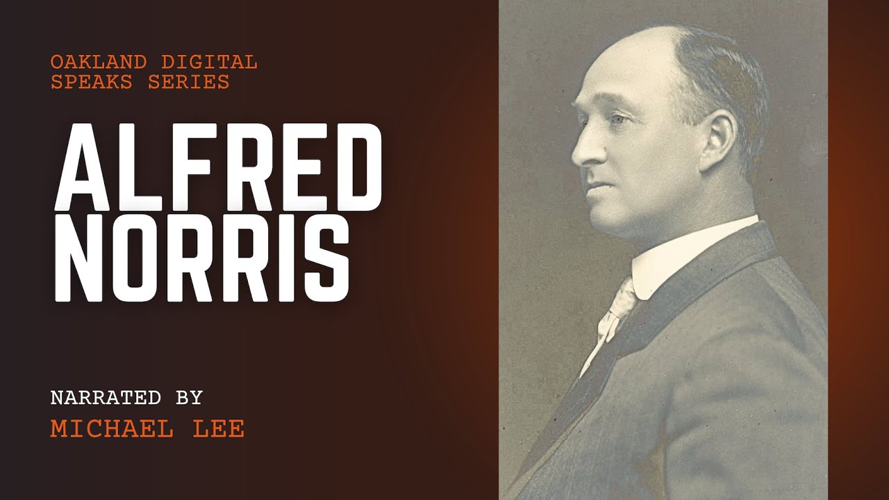 Alfred Norris: Oakland Digital Speaks Series