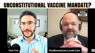 Is Biden's Vaccine Mandate Constitutional? Lawyer EXPLAINS - Viva & Barnes HIGHLIGHT!