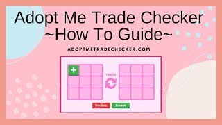 Adopt Me New Trade Checker Guide