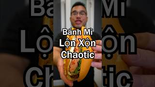 My Chaotic Banh Mi
