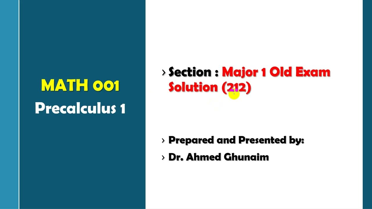 Major 1 Solution 212 (Math001 - KFUPM)
