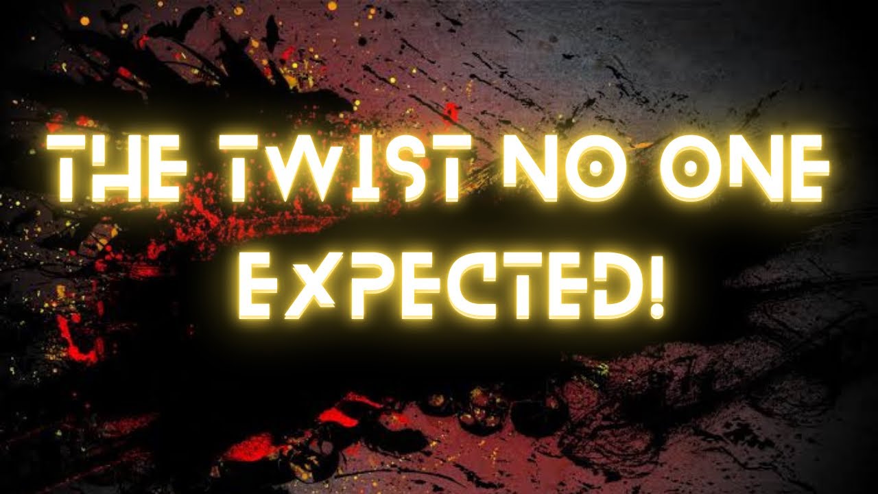 "The Twist No One Expected" YouTube