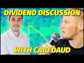 Dividend discussion with caio daud full interview