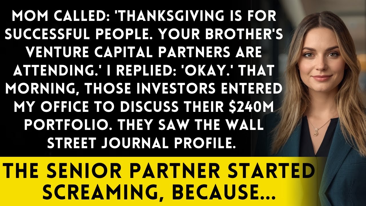 Mom Called 'Don't Come To Thanksgiving - Your Brother's Investors Are Coming' Then They Walked Into