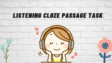 Teaching a listening cloze passage task at Universitas Muhammadiyah Gresik