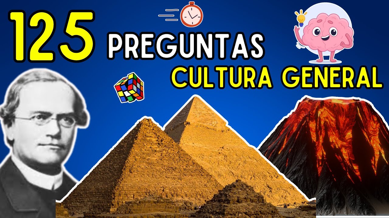 125 Preguntas de Cultura General 🤓✅ | ¿Cuánto Sabes? Test de Conocimientos 🧠