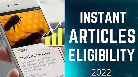 Facebook Instant Articles Advanced Course with NPI | How to check Eligibility