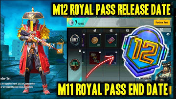 BGMI M12 ROYAL PASS RELEASE DATE | M11 ROYAL PASS END DATE EXPLAIN MALAYALAM | MK Z GAMING