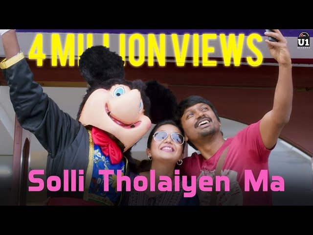 Solli Tholaiyen Ma - Yaakkai | Official Video Song | Yuvan Shankar Raja | Dhanush | Vignesh ShivN class=