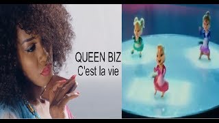 NOUVEAUTE QUEEN BIZ C'EST LA VIE CHIPMUNKS