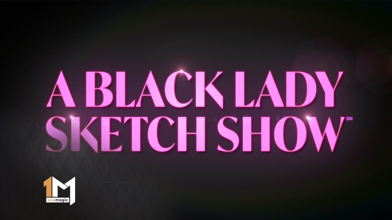 A Black Lady Sketch Show Trailer – A Black Lady Sketch Show 1 Magic