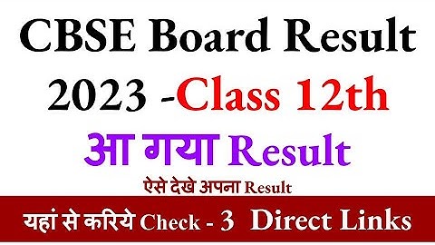 cbse result 2023, cbse class 12 result 2023, cbse latest news, cbse results nic in, cbse 12th result