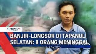 Download Lagu Bencana Banjir-Longsor Terjang Tapanuli Selatan, Tewaskan 8 Warga dan Lumpuhkan Akses Utama MP3