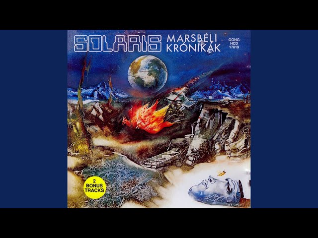 Solaris - Marsbéli Krónikák II-III