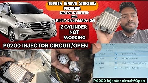 P0200Injector circuit/Open!! Toyota Innova starting problem!! 2 cylinder not working! P0200#TOYOTAI#