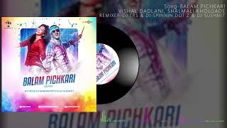 Balam Pichkari - DJ Sushmit feat TRS and SPNDotz Dance Remix.