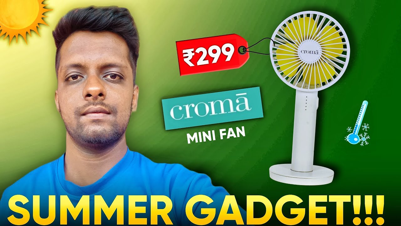 Mini Fan Unboxing & Review From Croma || Airflow , Battery Backup ??
