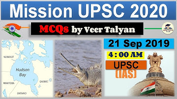 UPSC Prelims 2020 Preparation - 21 September 2019 Daily Current Affairs MCQ for UPSC / CSE / IAS SLV